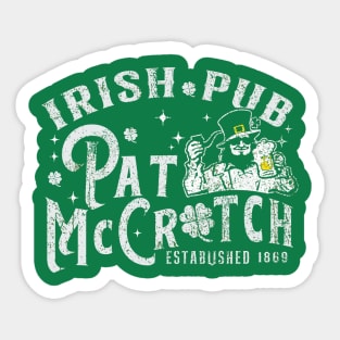 PAT McCROTCH Irish Pub Funny St Patrick's Day Sticker